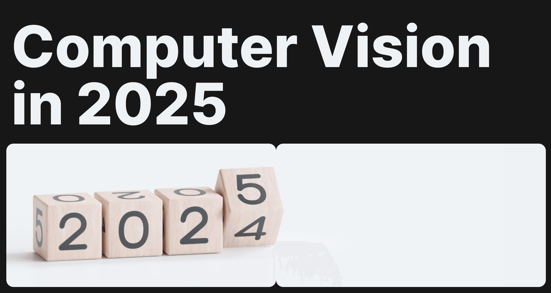 2025 Trends in Computer Vision: What to Expect