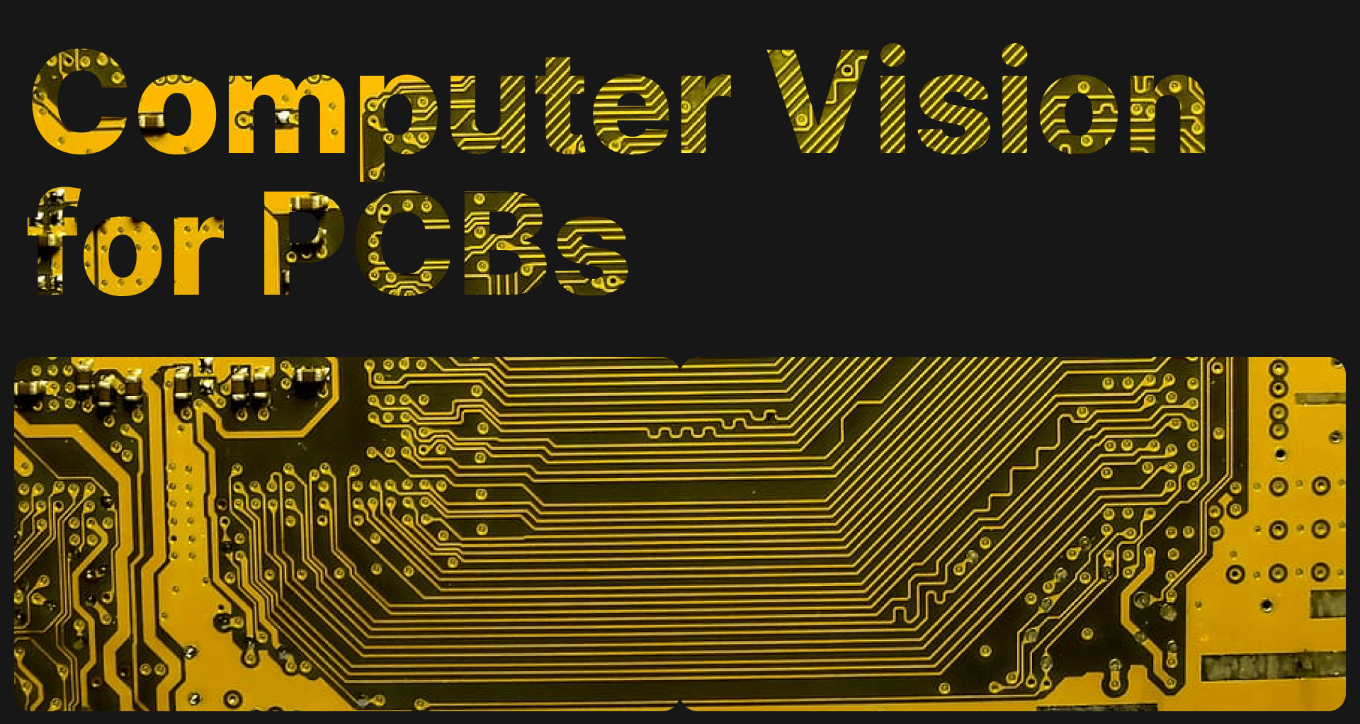 5 Ways Computer Vision Simplifies PCB Design and Workflows